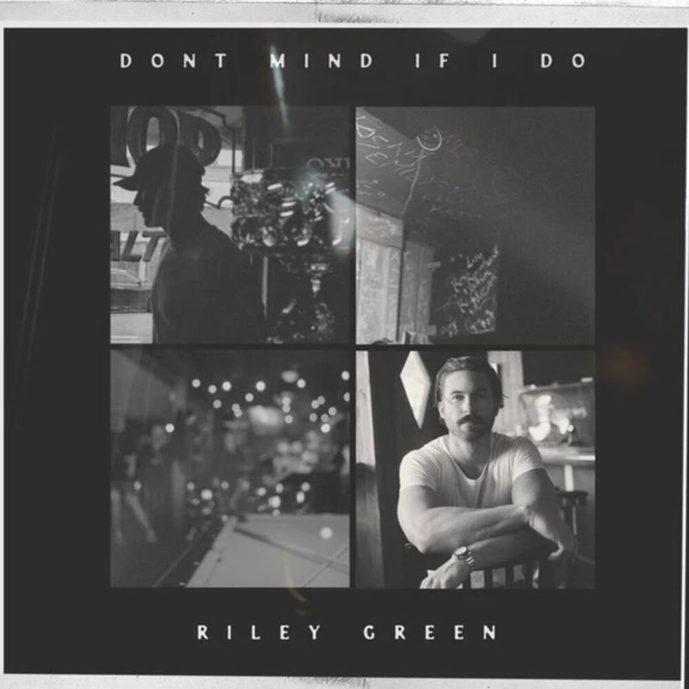 Riley Green - Don't Mind If I Do  LP LP